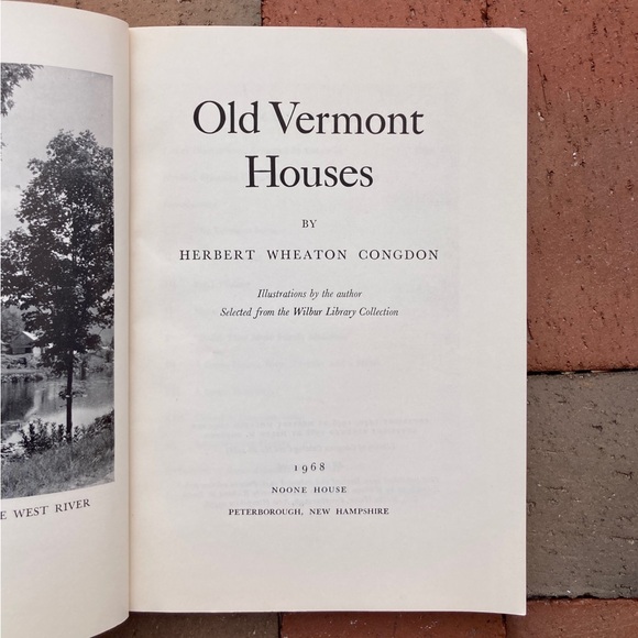 Old Vermont Houses 1763-1850 Architecture History Nostalgia Green Mountains - Picture 11 of 15